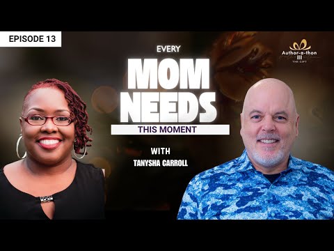 Tanysha Carroll: A Devotional Every Busy Mom Deserves | Author-A-thon: The Gift III