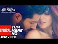 Tum Mere Ho Lyrical Video Hate Story IV Vivan Bhathena Ihana Dhillon Mithoon Jubin N Manoj M