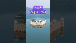 Jaipur India | Jaipur 3 Days Itinerary | Things to do in Jaipur India | Jaipur Travel Guide