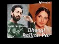 Kaler Chhalla Bheegi Palkon Par New Punjabi Cover Song 2026