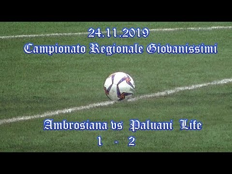GIOVANISSIMI REGIONALI 2005 – AMBROSIANA vs PALUANI LIFE – 24.11.2019