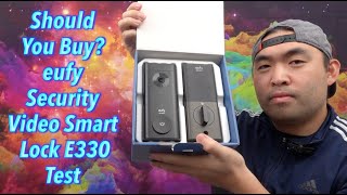 Should You Buy? eufy Security Video Smart Lock E330