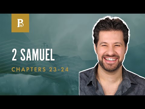 Mighty Men | 2 Samuel 23-24