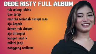Download lagu DEDE RISTY FULL ALBUM-TERBARU 2021 mp3