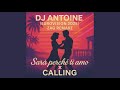 Sarà Perché Ti Amo X Calling - Dj Antoine [Eurovision 2025], Zag Remake