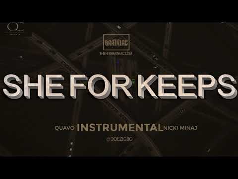Quavo x Nicki Minaj - "She For Keeps" (Official INSTRUMENTAL)