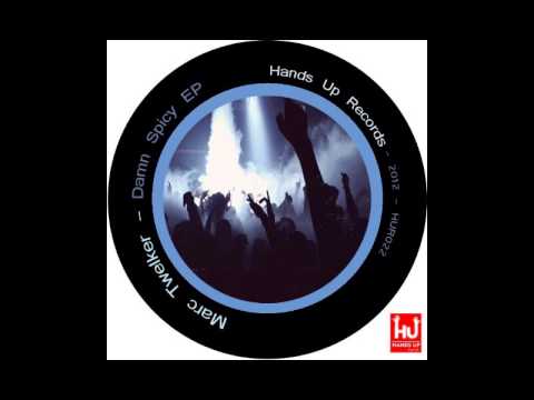 Marc Twelker - Damn Spicy (Milos Pesovic Remix)