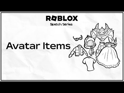 什麼是阿凡達物品？Roblox 素描系列 (What are Avatar Items? Roblox Sketch Series)