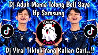 Download lagu DJ ADUH MAMA TOLONG BELI SAYA HP SAMSUNG 'SLOW VIRAL TIKTOK TERBARU 2026 mp3 Download lagu DJ ADUH MAMA TOLONG BELI SAYA HP SAMSUNG 'SLOW VIRAL TIKTOK TERBARU 2026 mp3