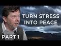 How To Find Peace In Your Everyday Life Eckhart Tolle