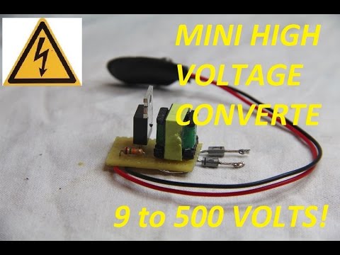 Mini 9 to 500 Volt Converter! /Beginner Circuit