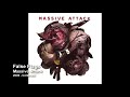 Massive Attack - False Flags [2006 Collected]