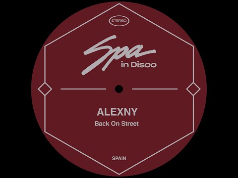 Spa In Disco [SPA175] ALEXNY - Back On Street