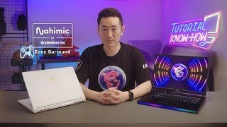 MSI Laptop's New 6-Speaker Design and Nahimic Easy Surround