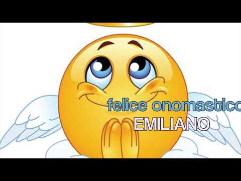 Auguri Buon Onomastico Emiliano