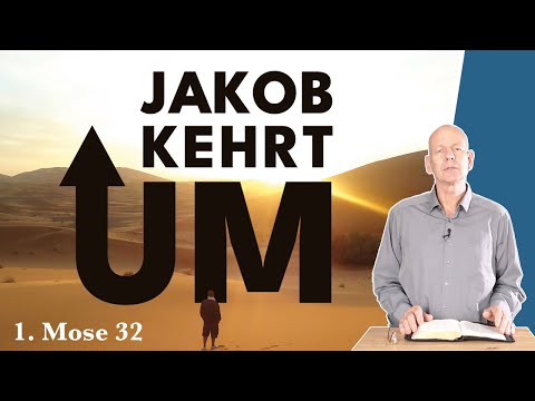 Jakob ringt mit Gott – und findet Vertrauen - 1. Mose 32 || Stefan Drüeke