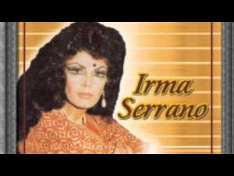 Irma Serrano  "Prisionero De Tus Brazos"