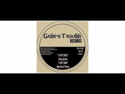 MauryLion / Daman / Mystical Powa - I Got Soul - 12" - Gebre Tsadik Records