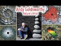 Andy Goldsworthy - STORYTIME!