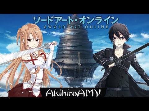 Sword Art Online「AMV」- 【The Beginning】