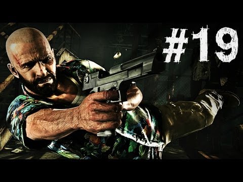 Max Payne 3 - Gameplay Walkthrough - Part 19 - ONE VICE AT A TIME (Xbox 360/PS3/PC) [HD]