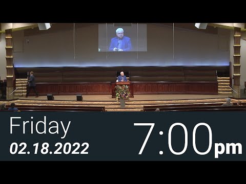 02/18/2022 Friday 7pm - Full Service