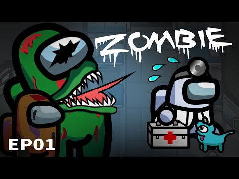 Among Us Zombie SEASON 1 Ep 1 Animation