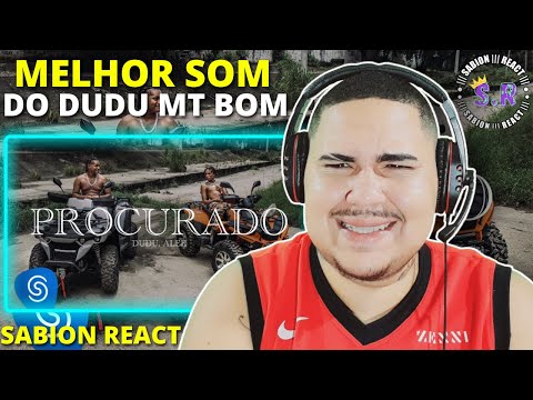SABION REACT 🔥  Dudu x Alee - Procurado (Prod. Moyz) Clipe Oficial