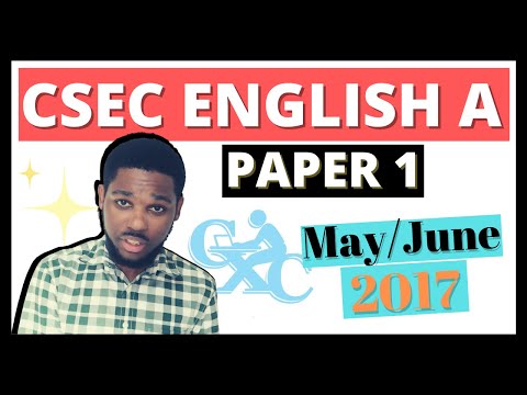 CSEC English A Paper 1 May/June 2017 || FULL PAPER || ANSWERS + EXPLANATIONS