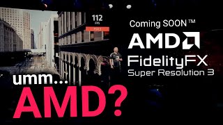 AMD, Where is FSR 3  It's Been 8 Months... 😞