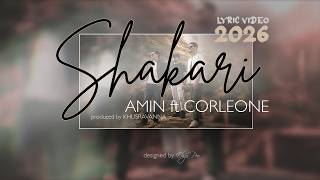 Amin ft Corleone - Shakari (Official Lyric Video) 2026