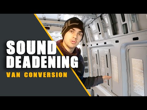 Sound Deadening in a Van - The RIGHT Way