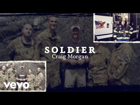 Craig Morgan - Soldier (Official Lyric Video)
