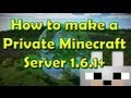 Minecraft - How to make a Private Server using ...