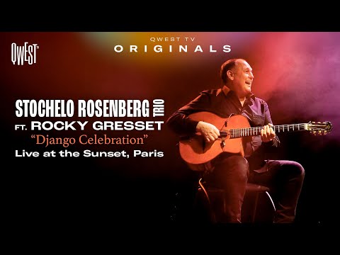 Stochelo Rosenberg Trio ft. Rocky Gresset “Django Celebration” - Live from the Sunside, Paris (2025)