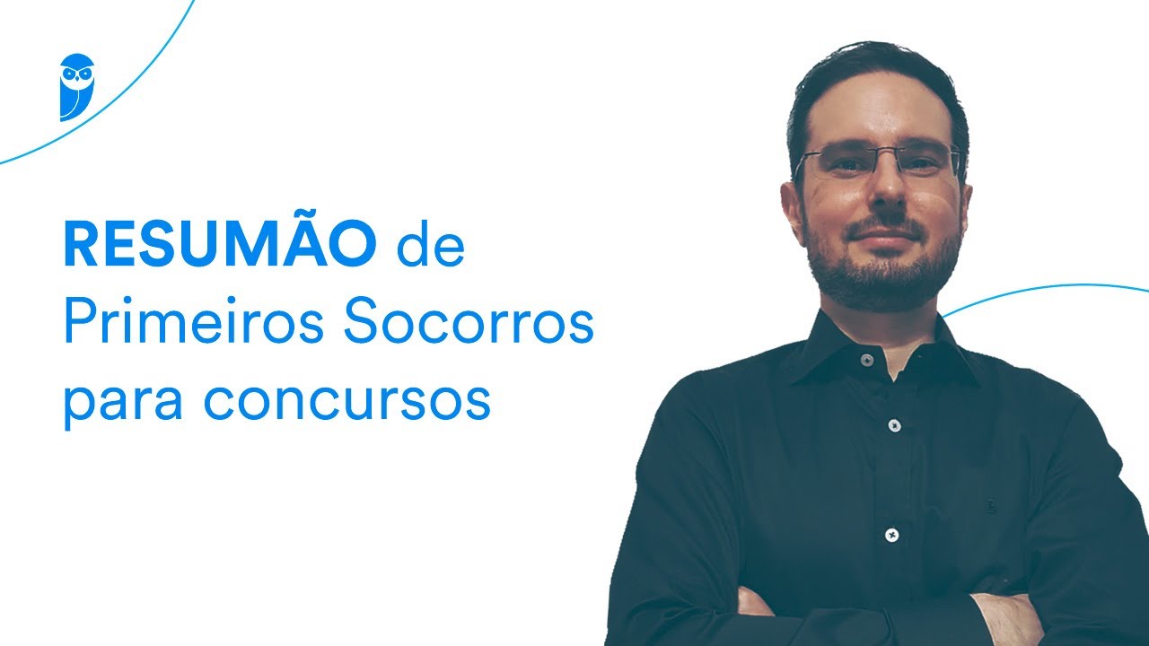 RESUMÃO de Primeiros Socorros para concursos