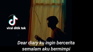 Download lagu DEAR DIARY KU INGIN BERCERITA SEMALAM AKU BERMIMPI ( DEAR DIARY - ELS WAROUW) cover agusriansyah mp3