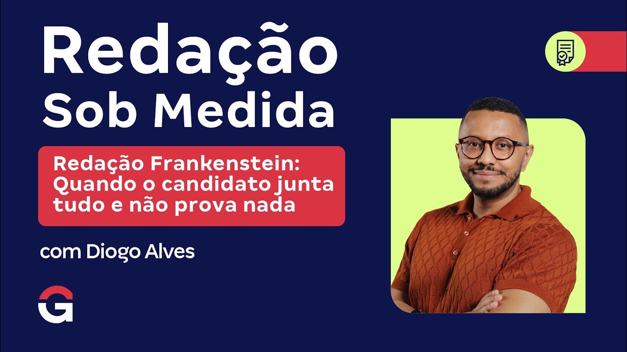 Redação Sob Medida | Redação Frankenstein: quando o candidato junta tudo e não prova nada