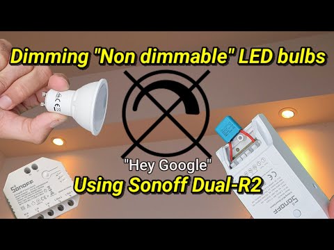 SONOFF DUAL as a "smart dimmer switch" for NON-dimmable LED bulbs