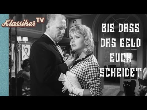 Bis Dass Das Geld Euch Scheidet (1960) | Ganzer Film🎥