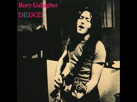 Rory Gallagher - Deuce, 1971 - Full Album