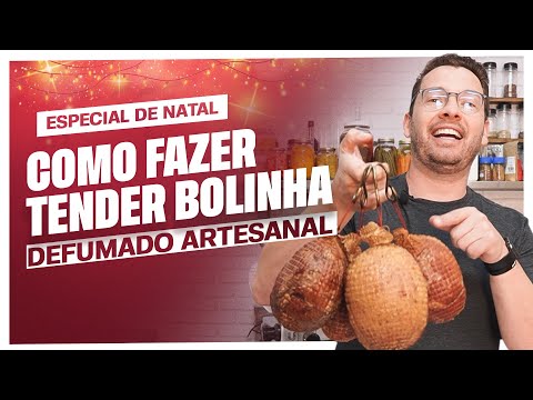 ESPECIAL DE NATAL Como fazer Tender bolinha defumado artesanal