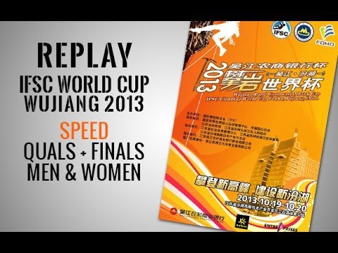 IFSC Climbing World Cup Wujiang - Speed - Qualifications through Finals - Replay