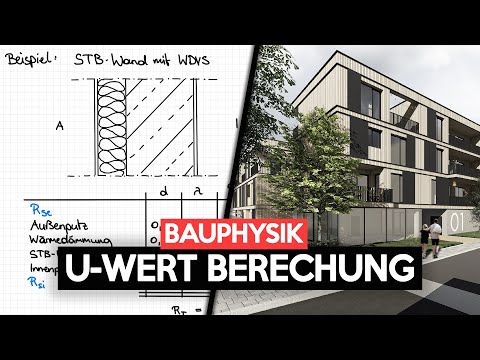 U-Wert Berechnung eines homogenen Bauteils | Bauphysik | Bernhard Rennhofer Tutorials