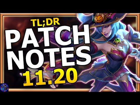 TL;DR Patch Notes 11.20 League Of Legends