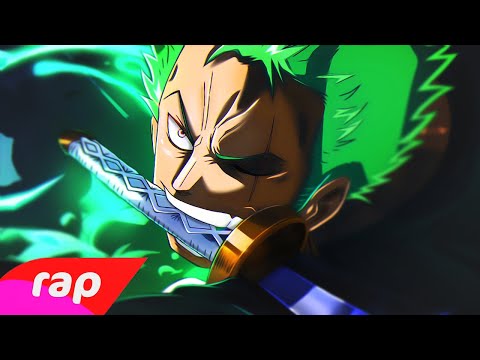 Rap do Zoro: O Maior Espadachim do Mundo (Nerd Hits) — 7 Minutoz