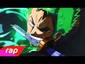 Rap Do Zoro One Piece O MAIOR ESPADACHIM DO MUNDO NERD HITS