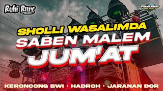 Download lagu Saben Malam Jum'at (Sholli Wasalimda) - Dj Qhasidah Religi | Keroncong Bwi • Hadroh • Jaranan Dor mp3