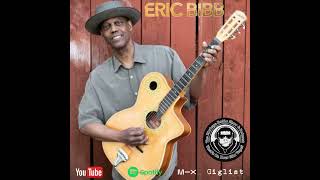 Eric Bibb on Blues Roots, One Mississippi &amp; a Lifetime of Songwriting | The Mixtape