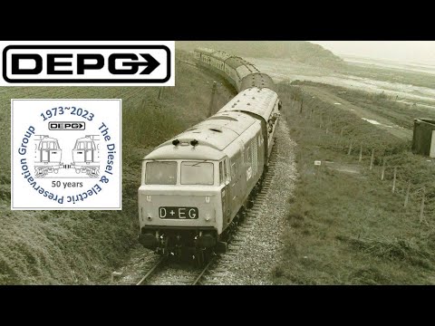 The Diesel & Electric Preservation Group @ 50, 1973 ~ 2023